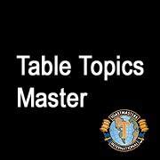Image result for Table Topics Toastmaster Role