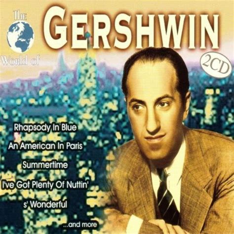 World of George Gershwin: Gershwin, George: Amazon.in: Music}
