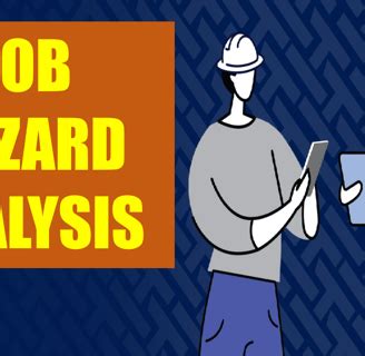 Understanding Job Safety Analysis (JSA) | Just Safety