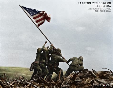 Raising the flag on Iwo Jima, taken by Joe Rosenthal on February 23 ...