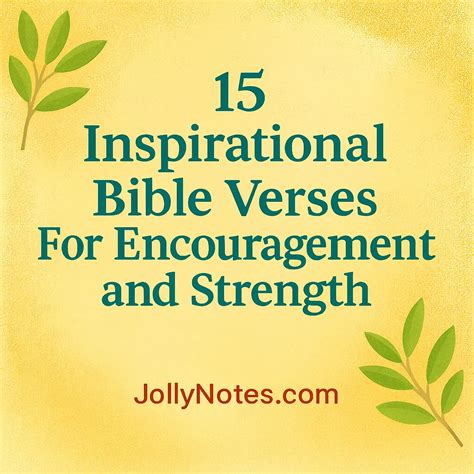 15 Inspirational Bible Verses for Encouragement And Strength – Daily ...