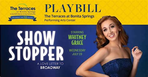 Showstopper: A Love Letter To Broadway, The Terraces at Bonita Springs ...