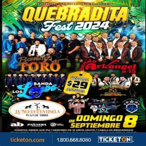 QUEBRADITA FEST 2024, CON BANDA TORO Y MAS , La Nueva Centinela ...
