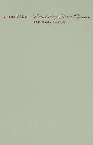 Buy Cinema Babel: Translating Global Cinema Book Online at Low Prices ...