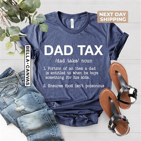 Funny Dad Definition Shirt, Dad Tax Shirt, Tax Noun Shirt, Fathers Day ...