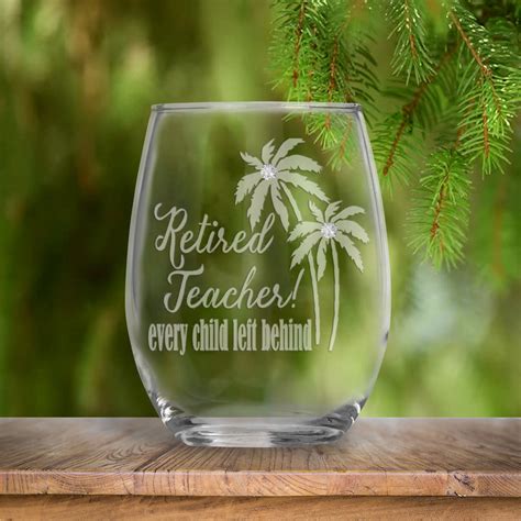 Personalized Teacher Retirement Gift - Every Child Left Behind Stemless ...
