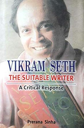 Buy Vikram Seth: The Suitable Writer: A Critical Response Book Online ...
