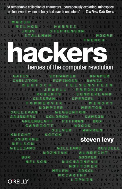 Hackers: Heroes of the Computer Revolution - 25th Anniversary Edition ...