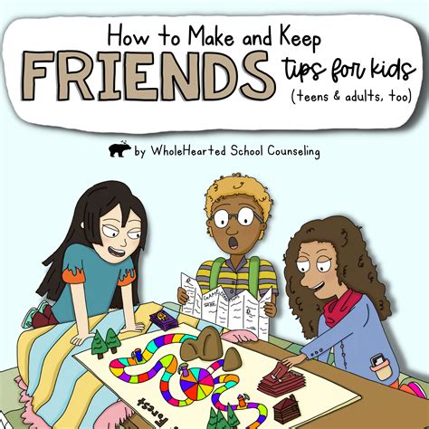 How to Make and Keep Friends... 10 Friendship Tips for Kids! | Friendship skills, Counseling ...