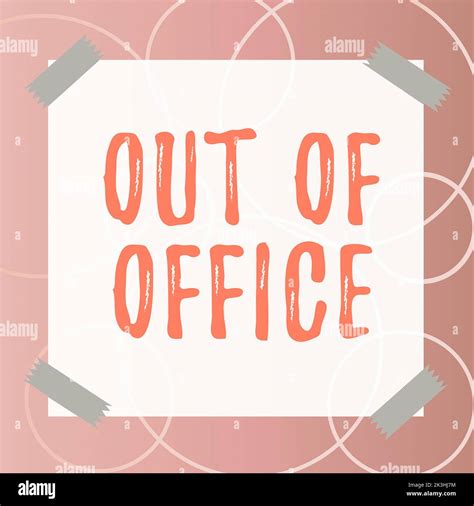 Out Of The Office