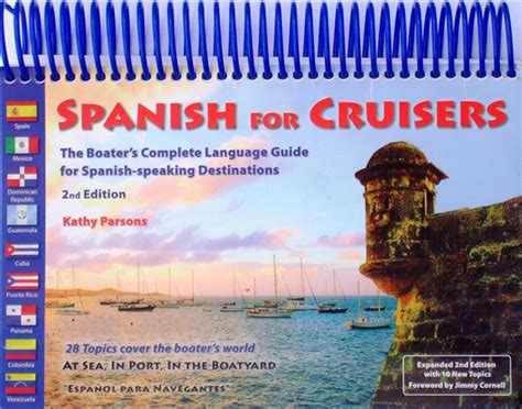 Buy Spanish for Cruisers: The Boater's Complete Language Guide for ...