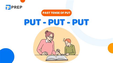 Master the past tense of Put: Put & usage guide