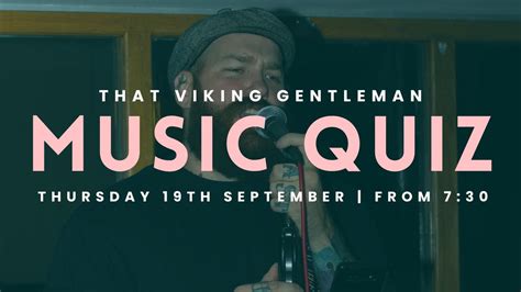 Music Quiz with That Viking Gentleman , Casa Great Dunmow, 26 September ...