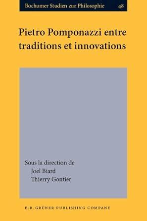 Buy Pietro Pomponazzi entre traditions et innovations: 48 (Bochumer ...