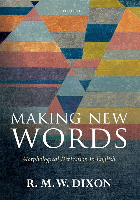 Buy Making New Words: Morphological Derivation in English Book Online ...