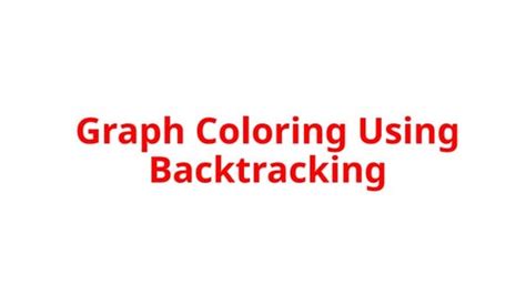 Image result for Backtracking Graph Coloring Example