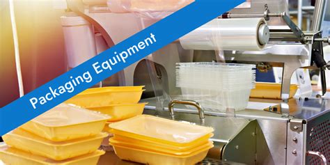 Image result for Packaging Equipment Types