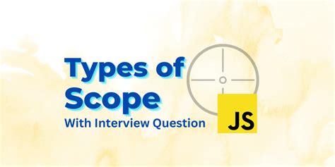 Image result for JavaScript Types of Scope