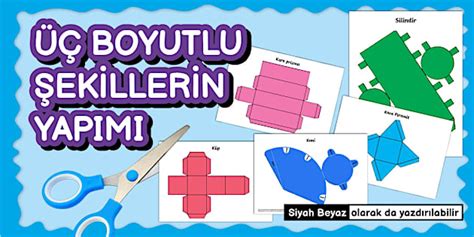 Üç Boyutlu Şekillerin Yapımı-Twinkl