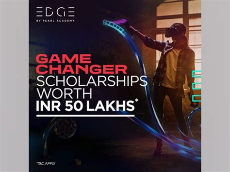 EDGE by Pearl Academy offers scholarships upto INR 50 lakh for AVGC ...