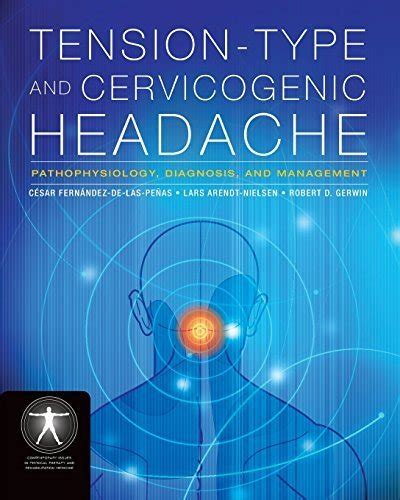 Buy Tension-Type And Cervicogenic Headache: Pathophysiology, Diagnosis ...