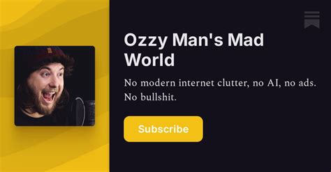Ozzy Man's Mad World | Ozzy Man Reviews | Substack