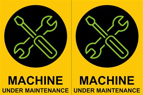 machine under maintenance Signages – Milansafety