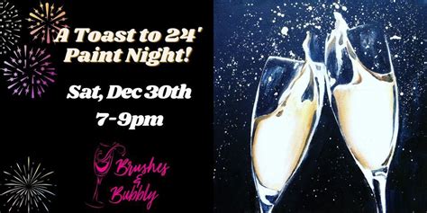 A Toast to 24 Painting Class, S2634 County BD,Wisconsin Dells,53913,US ...