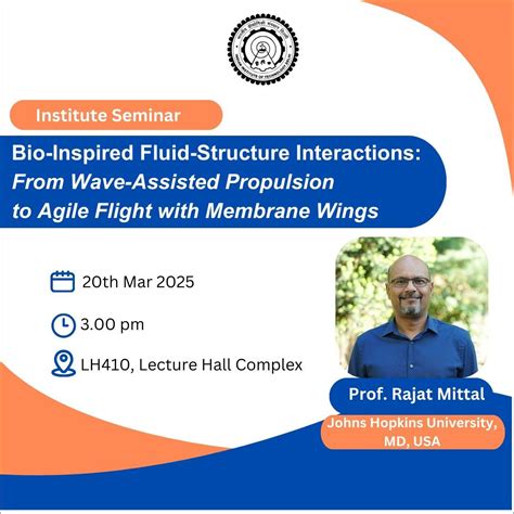 Institute Seminar - Bio-inspired Fluid-Structure Interactions: From ...