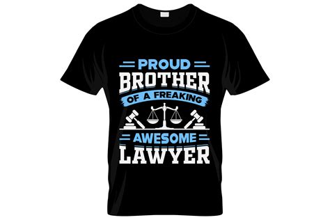Proud Brother Of A Freaking Awesome Lawyer – Next Print