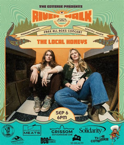 Riverwalk Concert Series : The Local Honeys ( Week 6 ), 307 S Main St ...