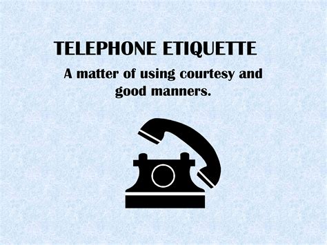 Telephone Etiquette Telephone at Oscar Loveless blog