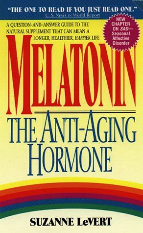 Buy Melatonin: The Anti-Aging Hormone Book Online at Low Prices in ...