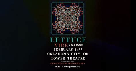 Lettuce w/ Adam Deitch, Tower Theatre OKC, Oklahoma City, 14 February ...