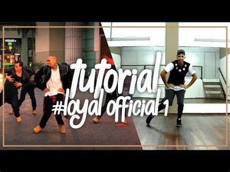 Image result for Loyal Dance Tutorial