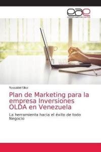 Plan de Marketing para la empresa Inversiones OLDA en Venezuela: Buy ...