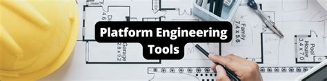 Image result for Platform Engineering Tools