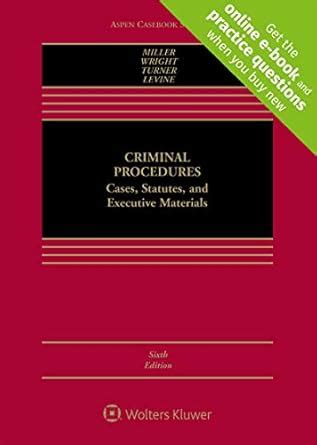 Buy Criminal Procedures: Cases, Studies, and Executive Materials (Aspen ...