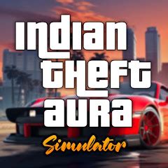 Indian Theft Aura Simulator | Download and play on PC – Google Play Store