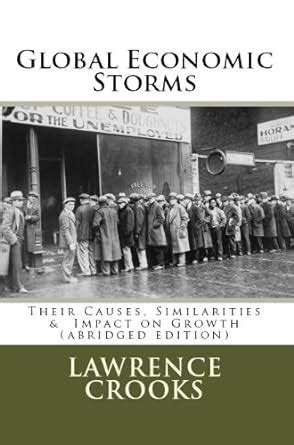 Global Economic Storms eBook : Crooks, Lawrence: Amazon.in: Books