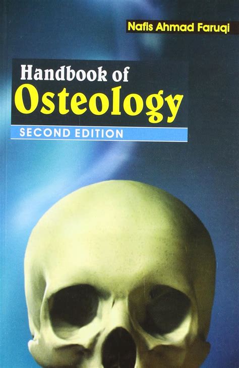 Buy HANDBOOK OF OSTEOLOGY 2ED (PB 2017) Faruqi N. A Book Online at Low ...