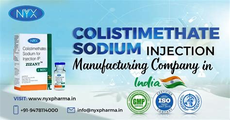 Trusted Colistimethate Sodium Injection Manufacturer in India