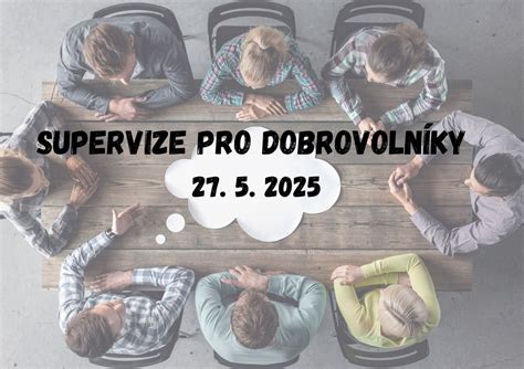 SUPERvize pro dobrovolníky 27.5.2025, Ratolest Brno, 27 May 2025 ...