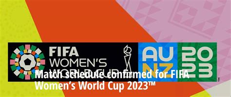 2023澳新女足世界杯赛程公布：7月20日至8月20日进行_PP视频体育频道