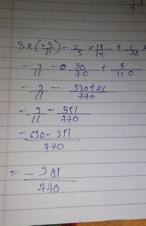 simplify using appropriate properties : 3×(-3/11)-2/5×15/14+1/22×3 ...