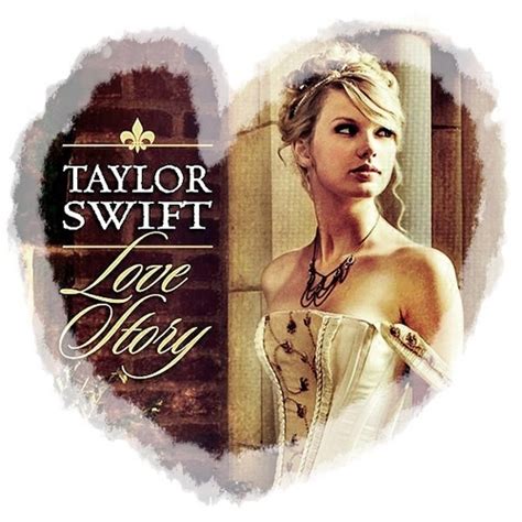 Fearless (Taylor Swift album) images Love Story [FanMade Single Cover ...