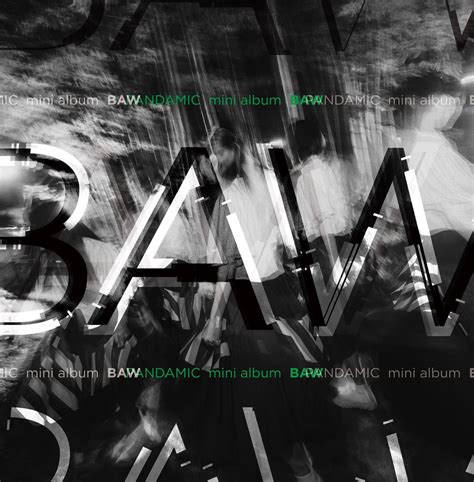 mini album「BAW」 | PANDAMIC オンラインショップ