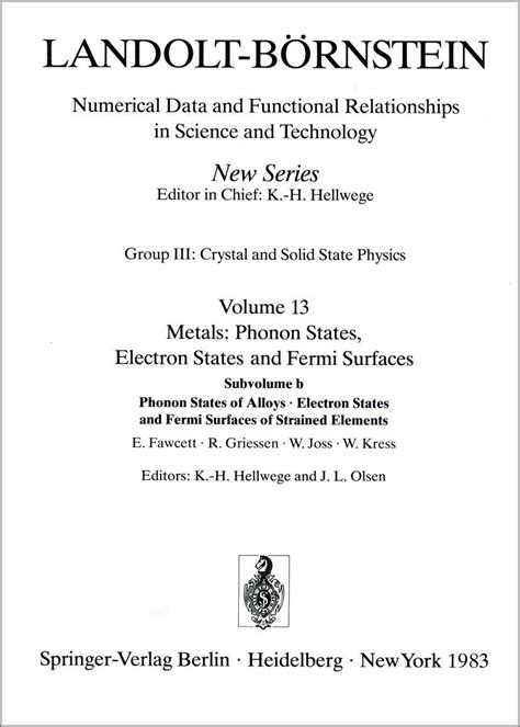 Phonon States of Alloys. Electron States, and Fermi Surfaces of ...
