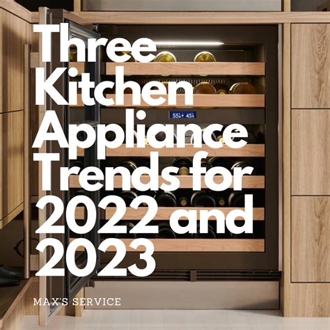 Kitchen appliance trends – Artofit