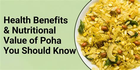 Health Benefits & Nutrition Facts of Poha Explained
